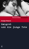 Maigret und die junge Tote