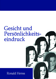 Ronald Henss: Gesicht und Persnlichkeitseindruck