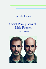 Ronald Henss: Social Perceptions of Male Pattern Baldness